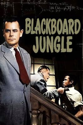 Blackboard Jungle! A Raw Glimpse into the World of Troubled Youth and Social Tensions