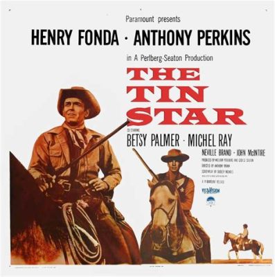 The Tin Star! A Classic Western Story With Legendary Actors and Breathtaking Scenery!